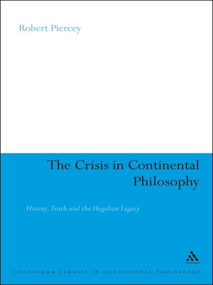 cover image of The Crisis in Continental Philosophy